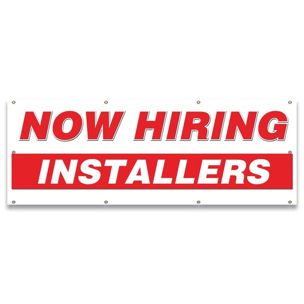 Now Hiring Installers Banner Apply Inside Accepting Application Single Sided